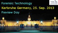 Forensic Technology Preview Day 2013