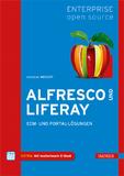 ECM- und Portallösungen mit Alfresco und Liferay