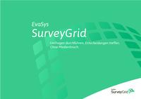 Bewährte Technologie trifft Innovation: 11 Jahre nach EvaSys kommt das webbasierte Befragungstool SurveyGrid für Papier,- Online- und Hybridumfragen a